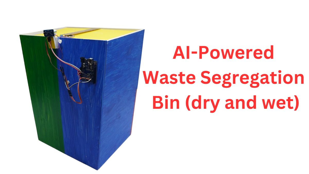 AI-Powered Waste Segregation Bin (dry and wet)