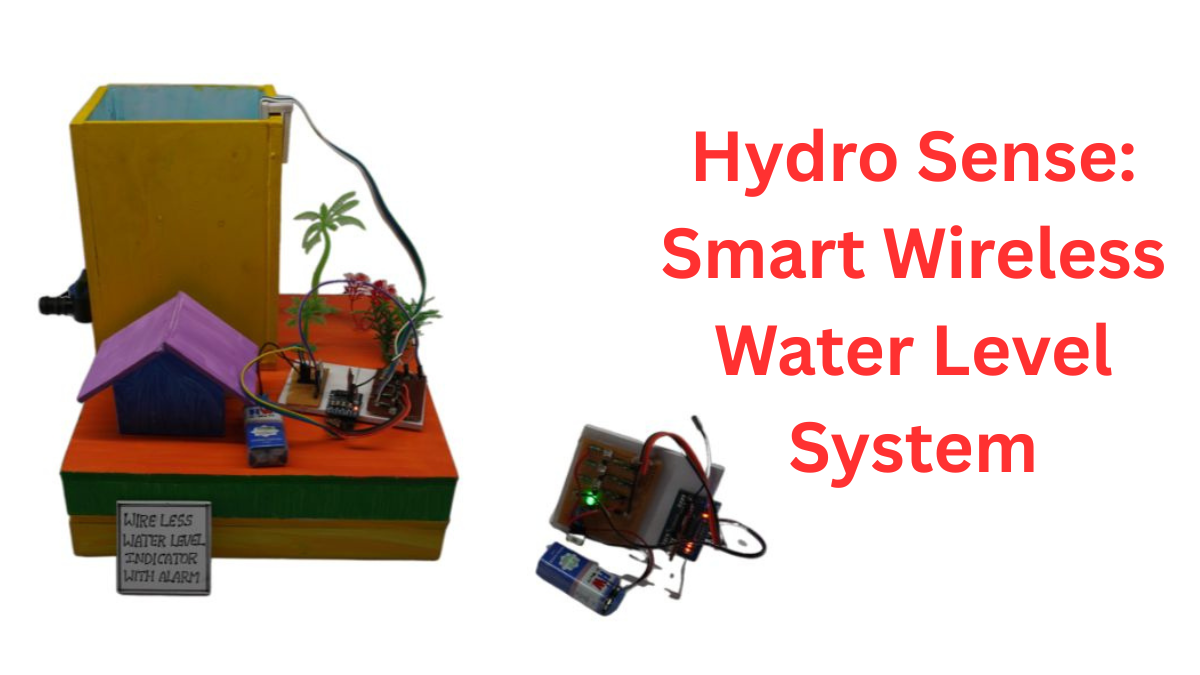 Hydro Sense: Smart Wireless Water Level System